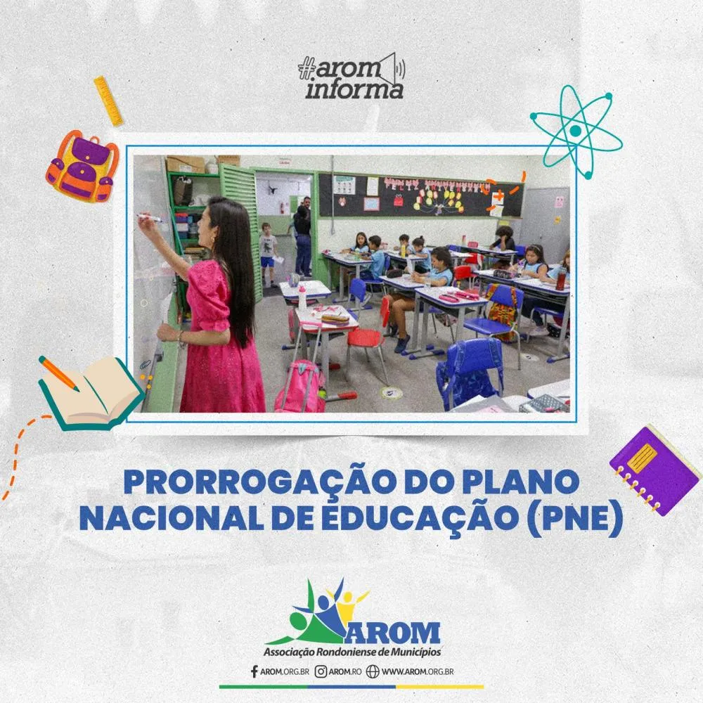 AROM divulga prorrogação do Plano Nacional de Educação até 2025